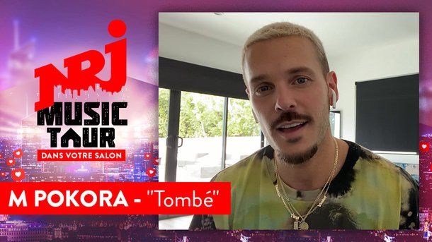 M Pokora «Tombé» - NRJ Music Tour dans votre salon