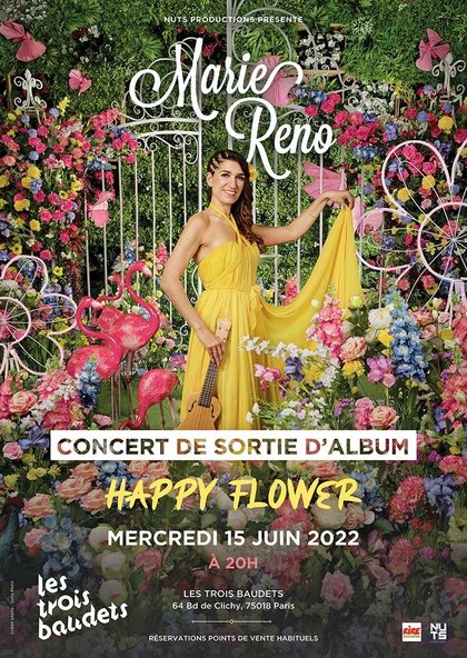 Marie Reno - Happy Flower - aux Trois Baudets - 15 juin 2022