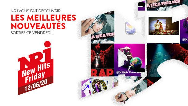 NRJ NEW HITS FRIDAY - 12 Juin 2020