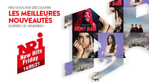 NRJ NEW HITS FRIDAY - 14 Mai 2021