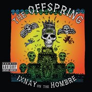Ixnay on the Hombre