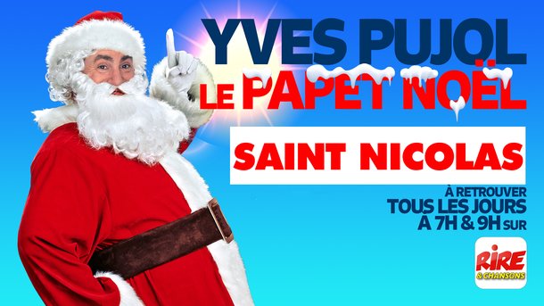 Le Papet de Noël de Rire & Chansons - Saint Nicolas