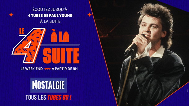 Le 4 à la suite Spécial Paul Young