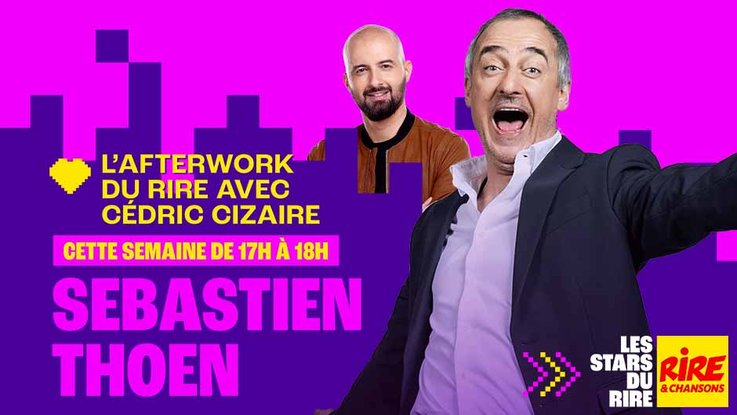 MEA SEBASTIEN THOEN - afterwork du rire -