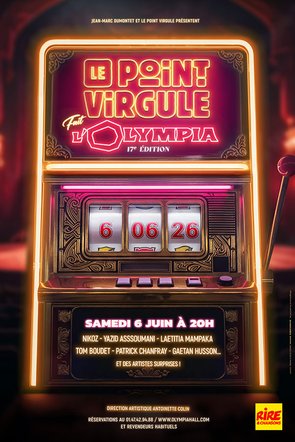 Jeu concours - Le Point Virgule fait l'Olympia le 6 juin 2026 à l'Olympia  à Paris - avec Nikoz, Yazid Assoumani, Laetitia Mampaka, Tom Boudet - Invitations à gagner