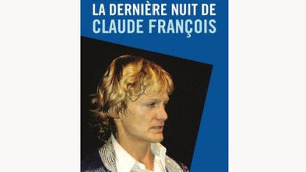 Les dernières heures de Claude François