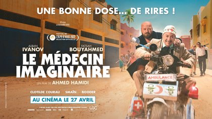 MEA Jeu cinéma - Le médecin imaginaire avec Alban Ivanov - Places à gagner