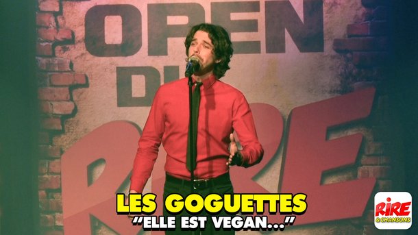 Les Goguettes - Elle est vegan - Filmés aux Open du rire de Rire & Chansons