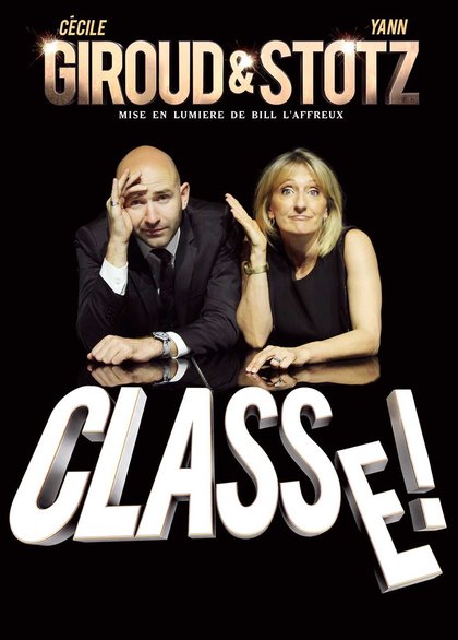 Giroud et Stotz - Classe - En tournée