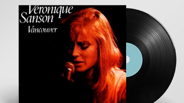 100% Vinyle :  Vancouver - Véronique Sanson