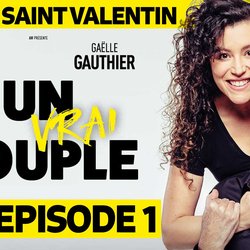 Arnaud Gidoin et Gaëlle Gauthier - Un vrai couple - La Saint Valentin - 1 - photo