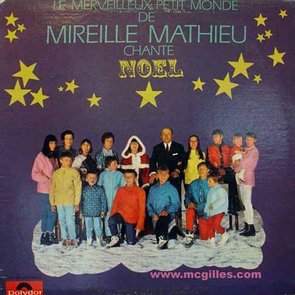 Le Merveilleux Petit Monde de Mireille Matthieu Chante Noël