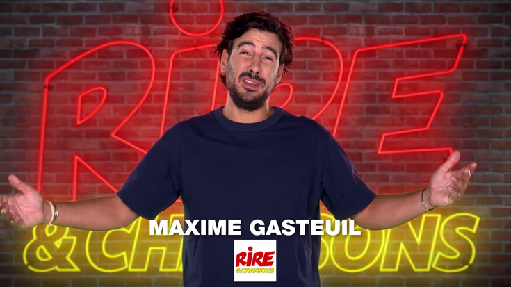 Maxime Gasteuil et Rire & Chansons - photo