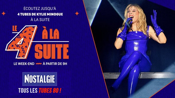 Le 4 à la suite Spécial Kylie Minogue