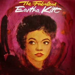The Fabulous Eartha Kitt