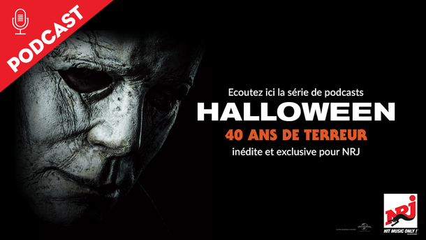 Halloween - 40 ans de terreur: découvrez la nouvelle série de podcasts inédite !