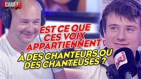 Est-ce que ces voix appartiennent à des chanteurs ou des chanteuses ? C'Cauet sur NRJ