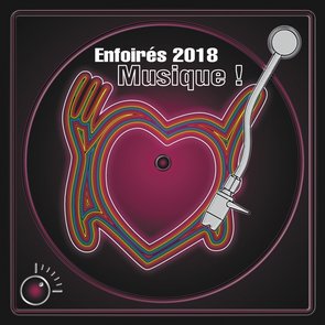 Les Enfoirés 2018 : Musique !