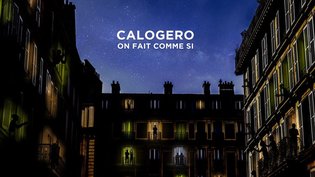 “On fait comme si”, la chanson inédite de Calogero pour les personnels soignants