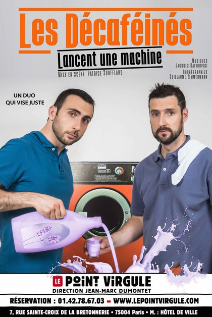 les Décaféinés lancent une machine au Point Virgule à Paris avec Rire & Chansons affiche 2020