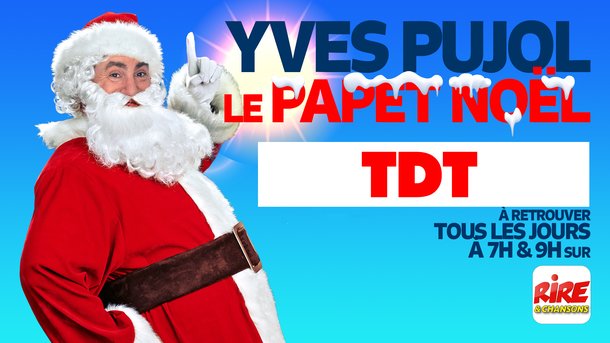 Le Papet de Noël de Rire & Chansons