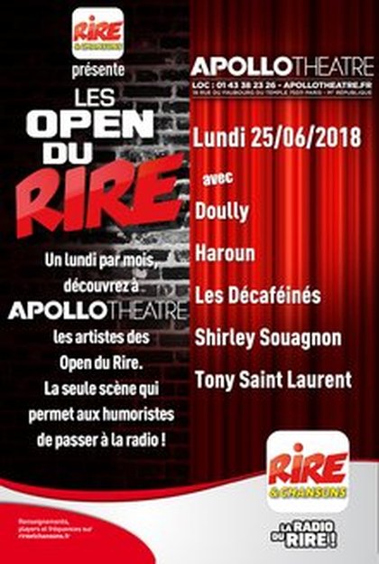 Open du rire - 25 juin 2018 avec Doully, Haroun, Les Décaféinés, Shirley Souagon, Tony Saint Laurent à l'Apollo Theatre
