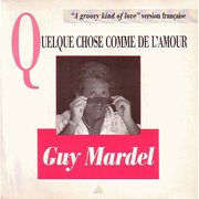 Quelque Chose Comme De L'amour