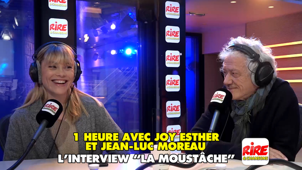 L'interview "La Moustâche" - Joy Esther et Jean-Luc Moreau sur Rire & Chansons