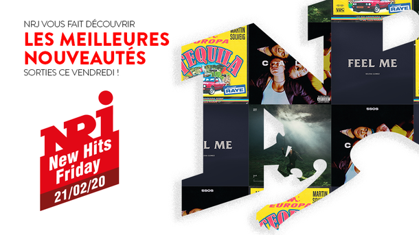 NRJ NEW HITS FRIDAY - 21 Février 2020