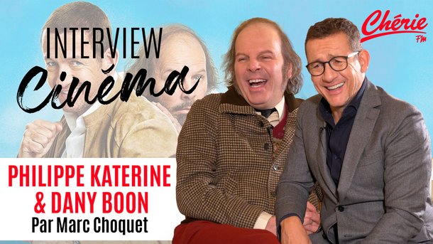 Le Lion : découvrez l’interview Chérie FM Cinéma de Dany Boon et Philippe Katerine