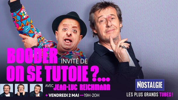 Booder invité de "On se tutoie ?..." avec Jean-Luc Reichmann