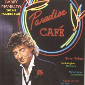 2:00 AM Paradise Cafe