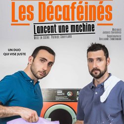 les Décaféinés lancent une machine au Point Virgule à Paris avec Rire & Chansons affiche 2020