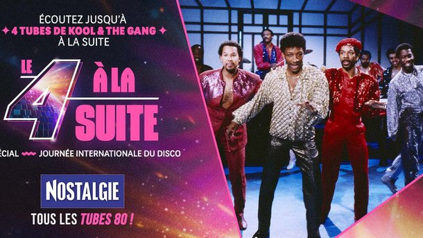 Le 4 à la suite Spécial Disco : Kool & The Gang