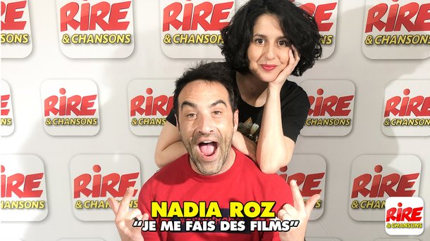 Nadia Roz - je me fais des films - Rire & Chansons - extrait de son spectacle "ça fait du bien"
