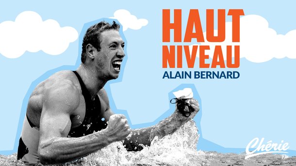 Alain Bernard : devenir père a tout changé