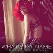 WHAT'S MY NAME (2010)