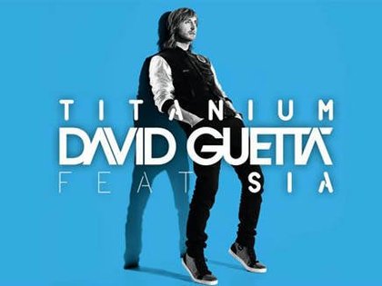 Titanium, le nouveau succès de David Guetta feat. Sia
