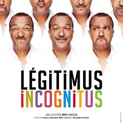 Légitimus incognitus - Pascal Legitimus - Rire & Chansons - Grand Point Virgule - affiche hd