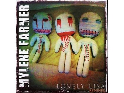 Mylène Farmer remixe Lonely Lisa