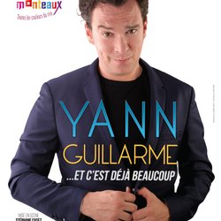 Yann Guillarme et c'est déjà beaucoup - avec rire et chansons - affiche hd