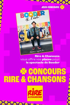 Jeu concours - Booder "Ah ... l'école !" - en tournée en France en  2026 - Invitations à gagner pour plusieurs dates -