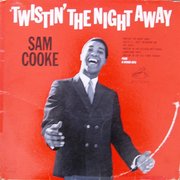 Twistin The Night Away