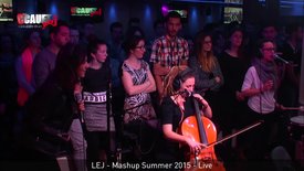 LEJ - Mashup Summer 2015 - Live C'Cauet sur NRJ