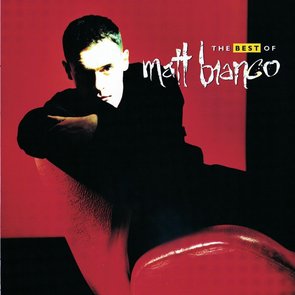 The Best of Matt Bianco: 1983-1990