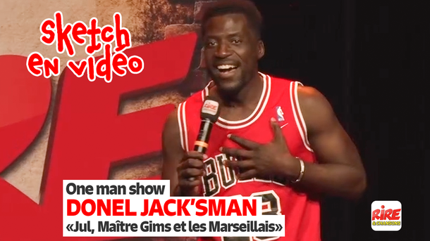 One man show - Donel Jack'sman - La musique, Jul, Maitre Gims & les Marseillais - humour vidéo