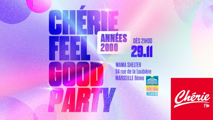 Chérie Feel Good Party Années 2000