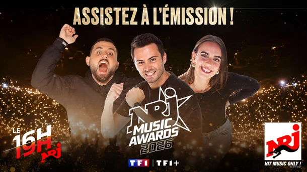 Venez assister à l'émission du 16/19 aux NRJ Music Awards