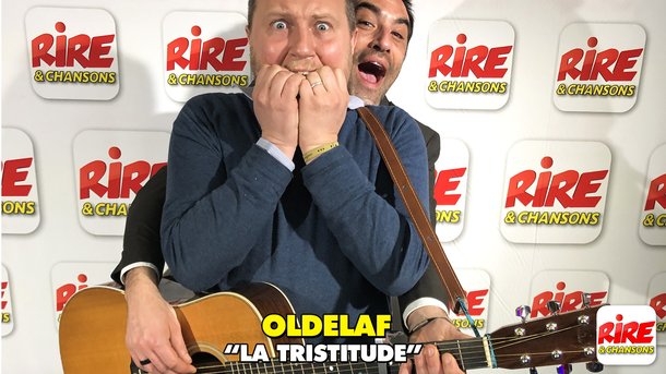 Oldelaf - La tristitude - sur Rire & Chansons