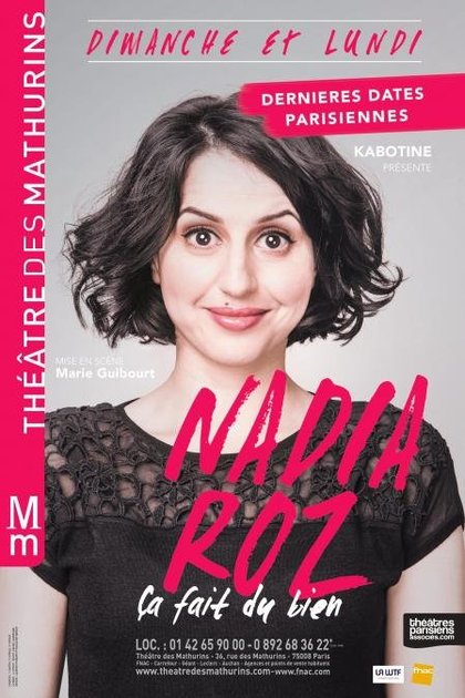 Nadia Roz -  Ça fait du bien affiche Mathurins